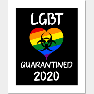 LGBT Quarantined 2020 Posters and Art